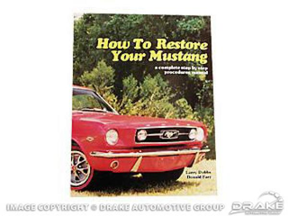 65-68 How to Restore Your Mustang