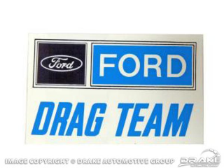 64-73 8" Ford Drag Team Decal